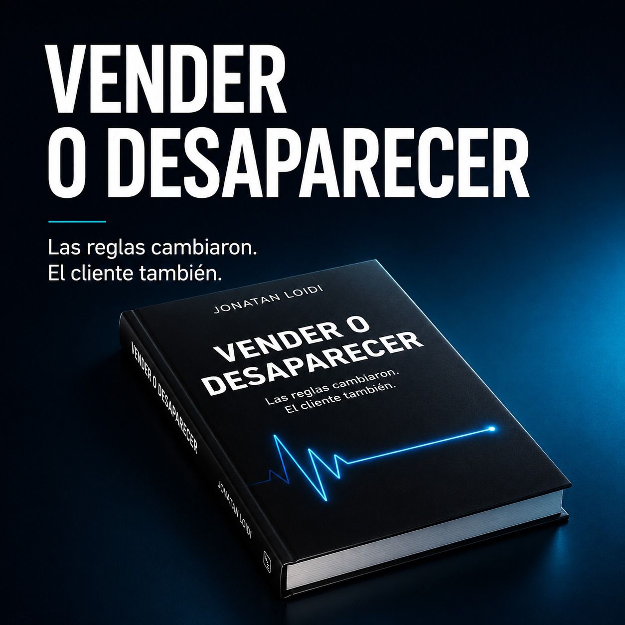 Libro Vender o Desaparecer de Jonatan Loidi